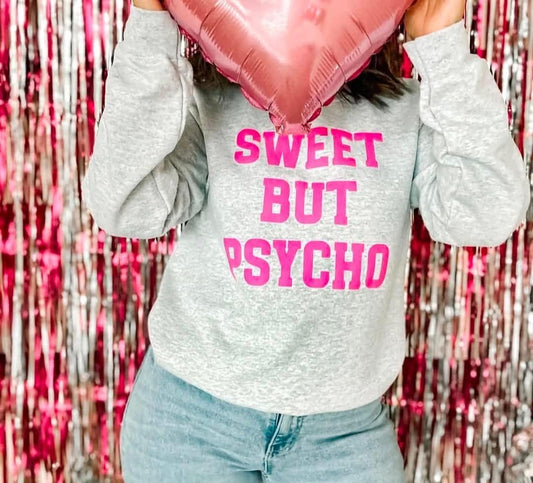 Sweet but psycho